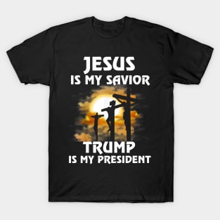 Jesus Is My Savior Trump Is My President American Flag T-Shirt